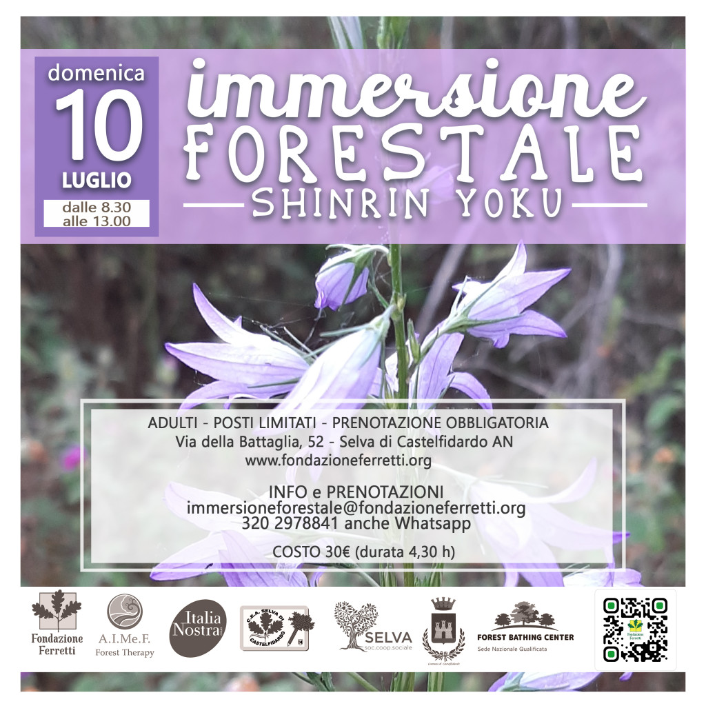Immersione Forestale 10 luglio alla Selva di Castelfidardo
