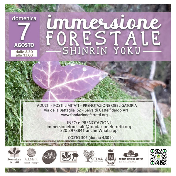 Immersione forestale – Shinrin yoku – 7 agosto 2022