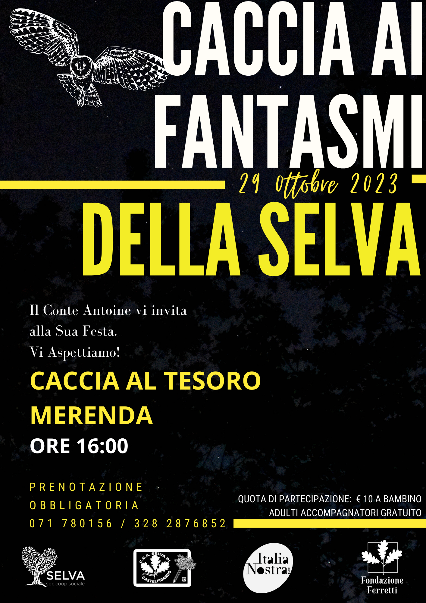 CACCIA AI FANTASMI DELLA SELVA